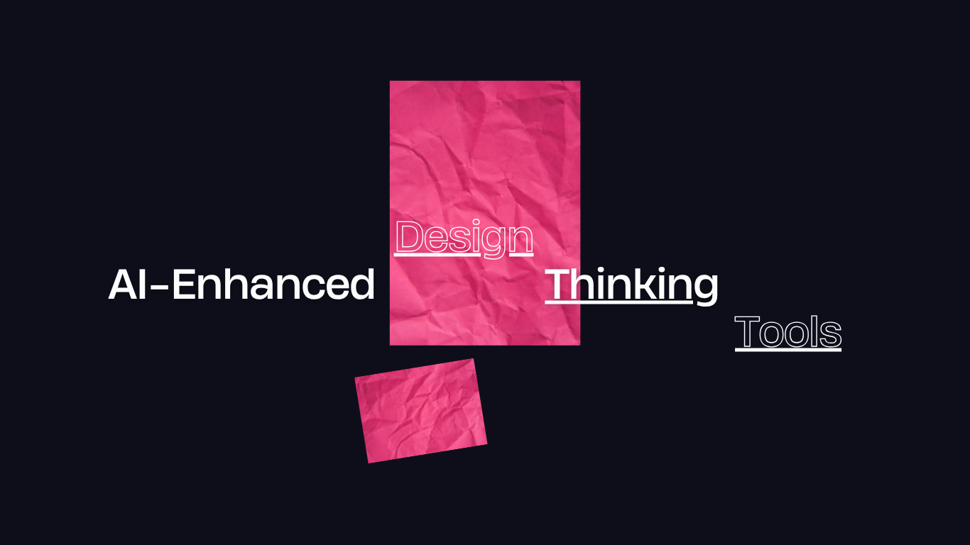 Graphic banner for 'AI-Enhanced Design Thinking Tools